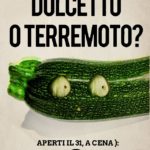 L’immagine Dolcetto o Terremoto del ristorante Piovono Zucchine